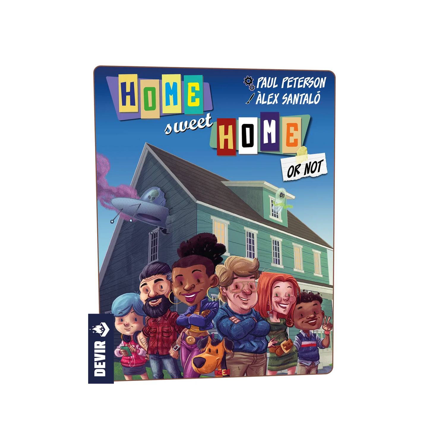 Home Sweet Home (or Not)