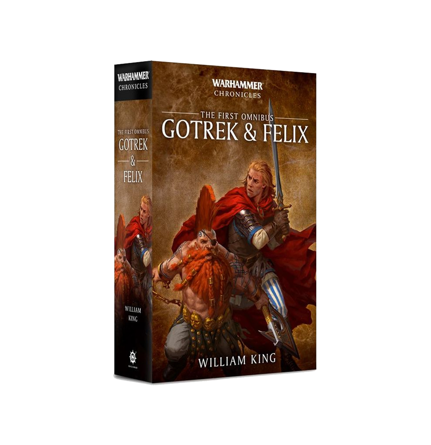 Gotrek and Felix: The First Omnibus (Paperback)