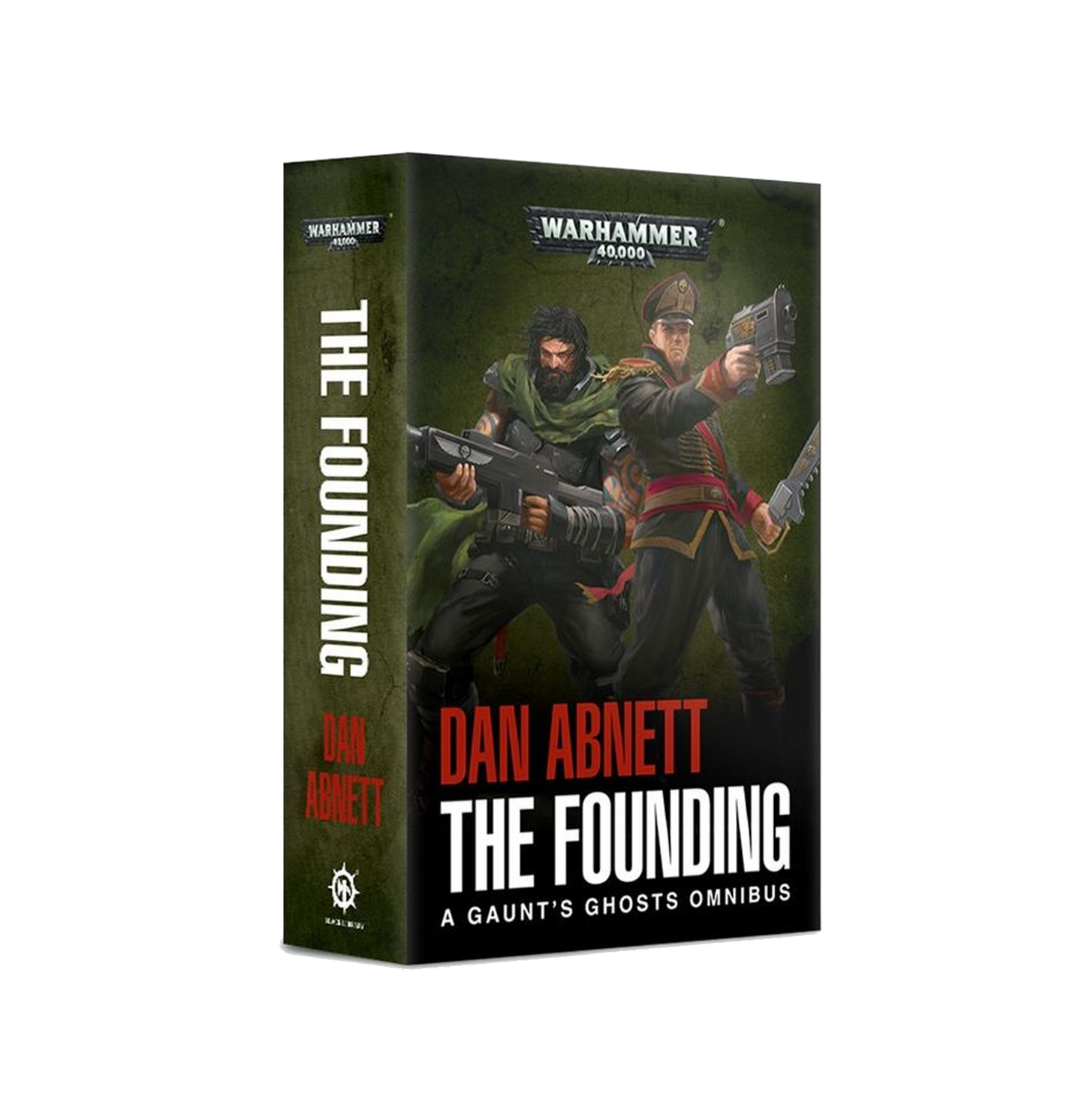 Gaunt's Ghosts: The Founding (Paperback)