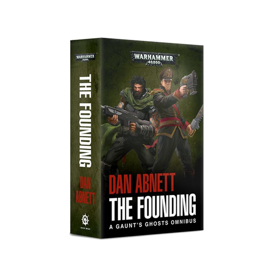 Gaunt's Ghosts: The Founding (Paperback)