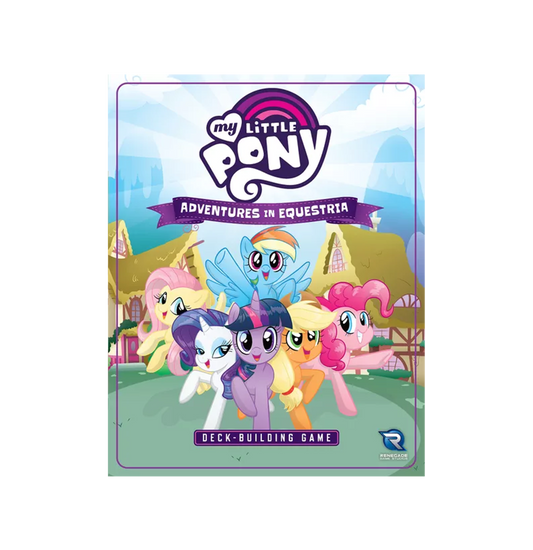 My Little Pony: Adventures in Equestria Deck Building Game