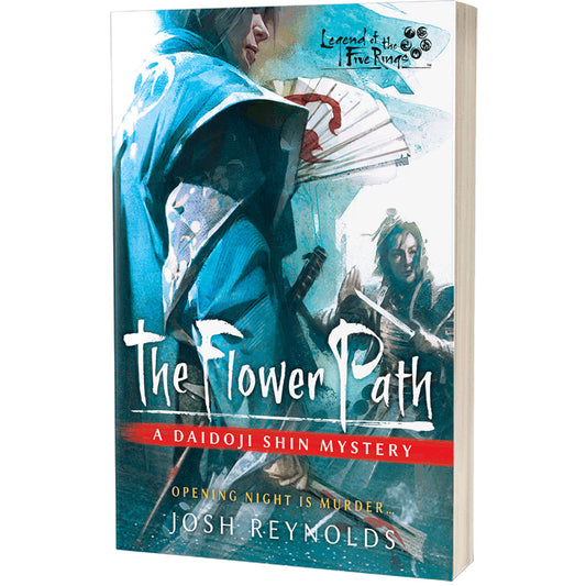 L5R: The Flower Path - A Daidoji Shin Mystery