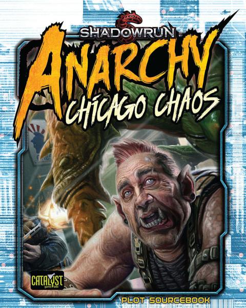 Shadowrun RPG: Chicago Chaos