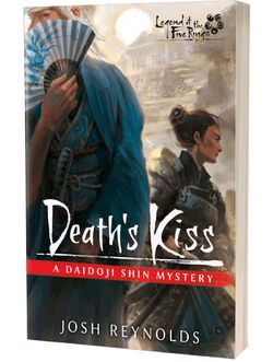 Legend of the Five Rings: Death's Kiss Novel