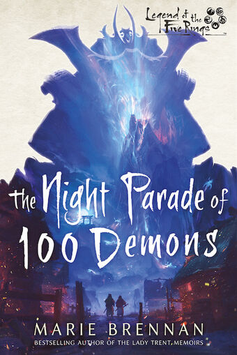 L5R Novel: The Night Parade of 100 Demons