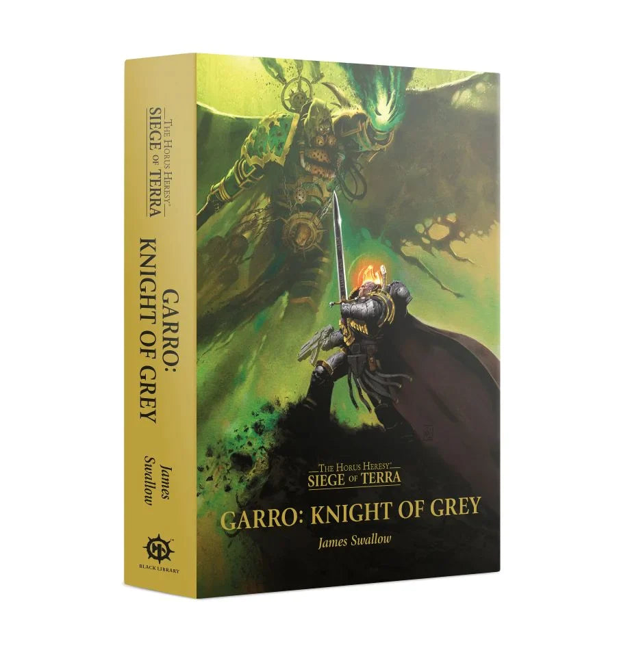Novel: Garro: Knight of Grey (Hardback)