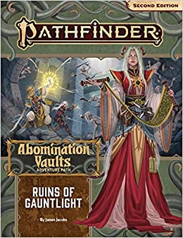 Pathfinder Abomination Vaults Adventure Path: Ruins of Gauntlight
