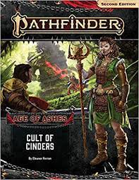 Pathfinder RPG: Adventure Path - Age of Ashes Part 2 - Cult of Cinders