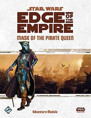 Edge of the Empire: Mask of the Pirate Queen